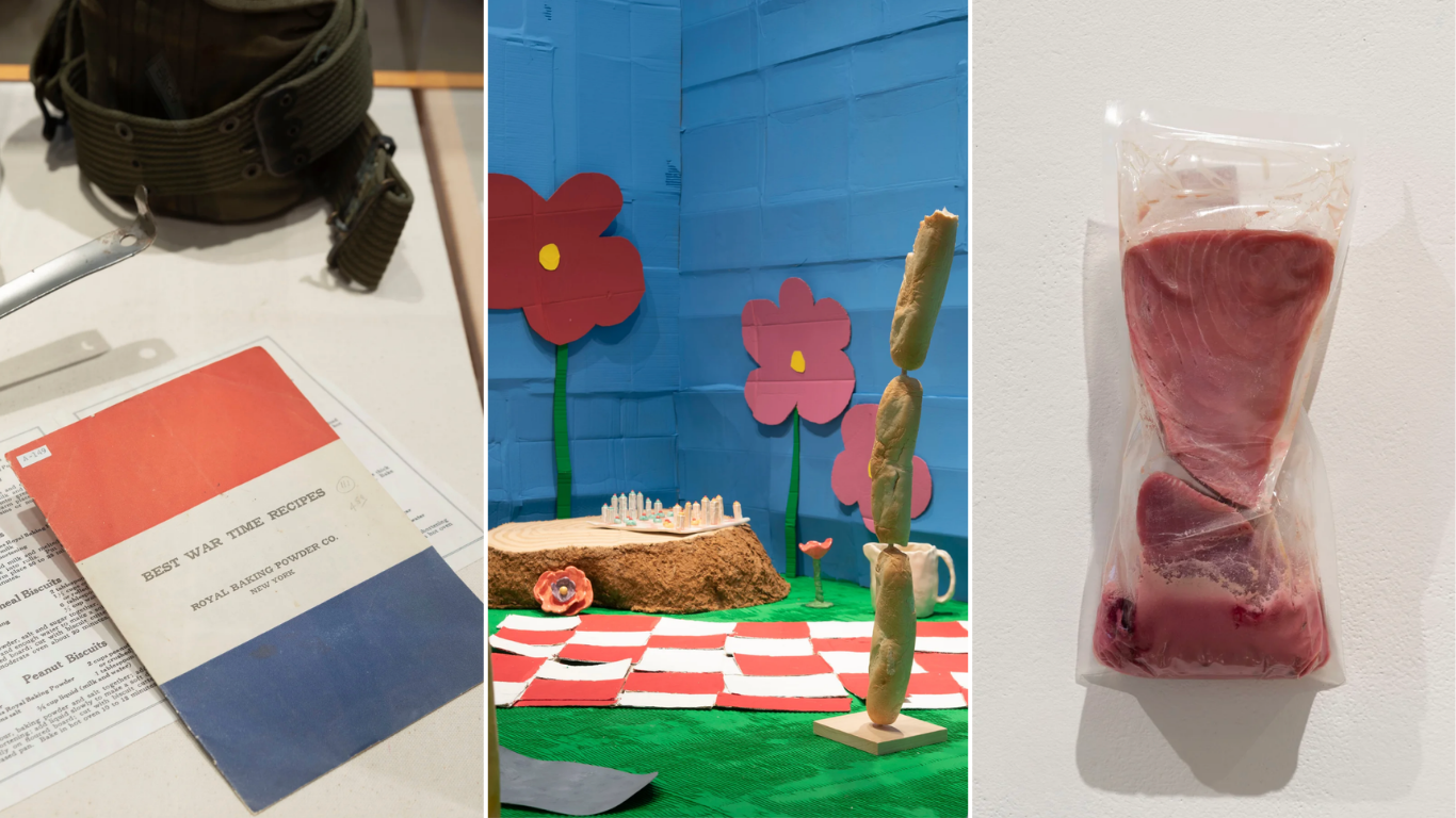 A composite image highlights three works from What’s for Dinner?: a vintage “Best War Time Recipes” booklet, a colorful installation with oversized flowers and food forms, and a sculptural work resembling cuts of meat sealed in clear packaging.