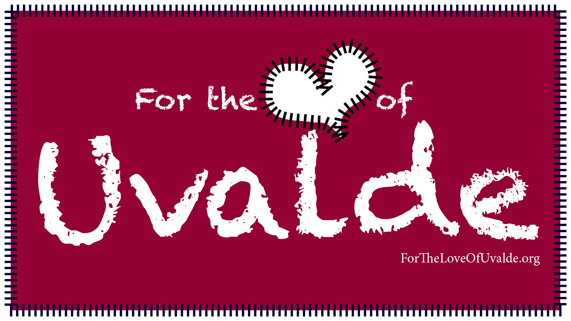 "For the Love of Uvalde" logo 